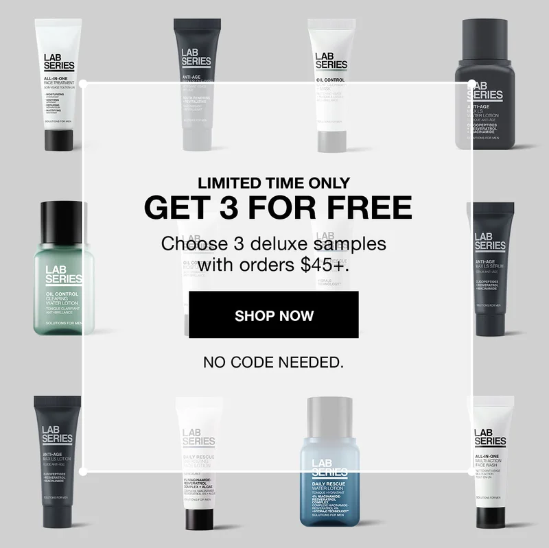 LIMITED TIME ONLY | GET 3 FOR FREE | Choose 3 deluxe samples with orders $45+. | SHOP NOW | NO CODE NEEDED.
