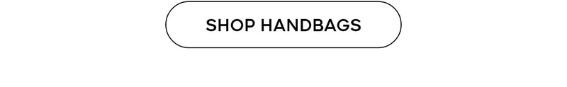SHOP HANDBAGS