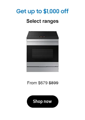 Get up to $1,000 off
Select ranges
From $679 $899
Shop now