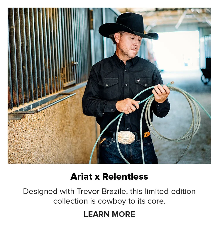 Ariat x Relentless | LEARN MORE