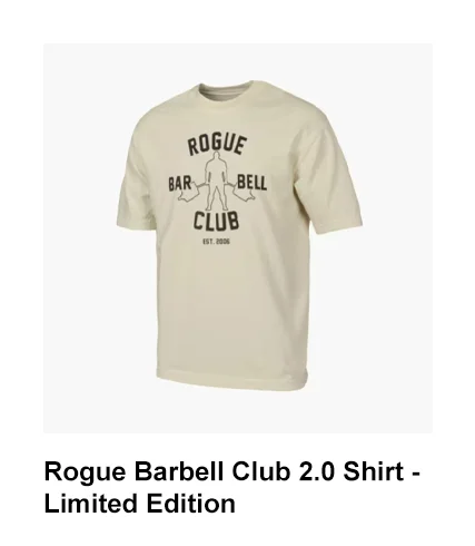 Rogue Barbell Club 2.0 Shirt - Limited Edition