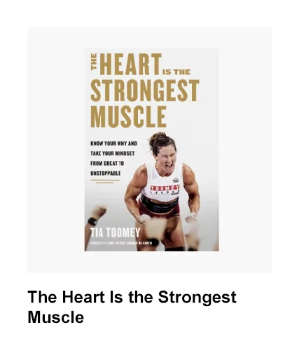 The Heart Is the Strongest Muscle