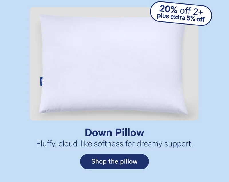 Down Pillow; Fluffy, cloud-like softness for dreamy support.
