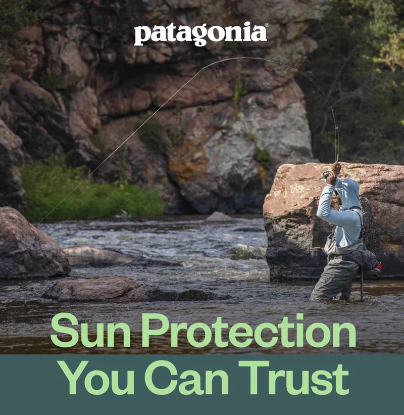 Patagonia. Sun protection you can trust.