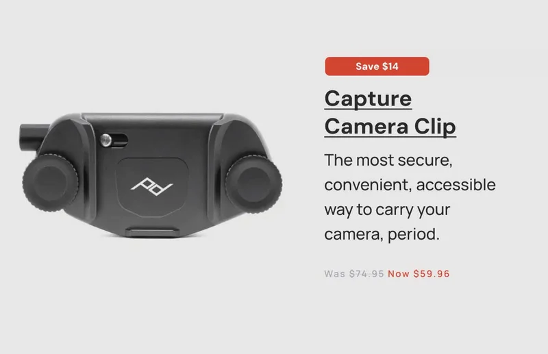 Save $14 Capture Camera Clip The most secure, convenient, accessible way to carry your camera, period.