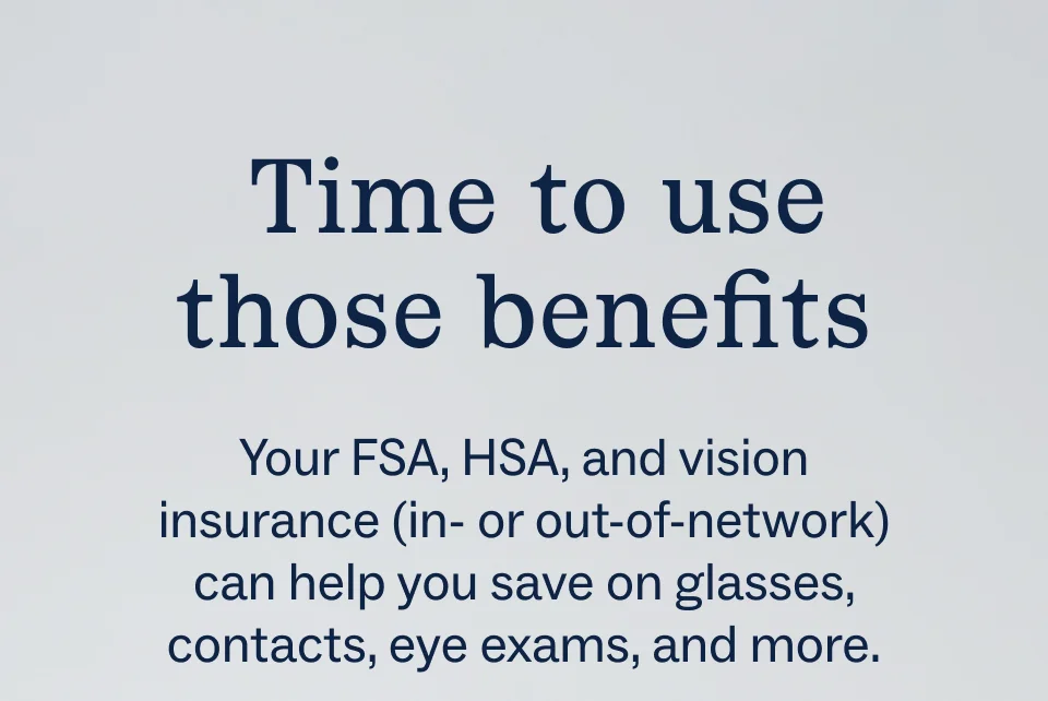 Time to use those benefits