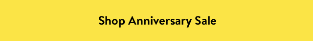 Shop Anniversary Sale