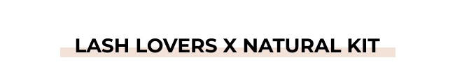 Lash lovers X natural kit