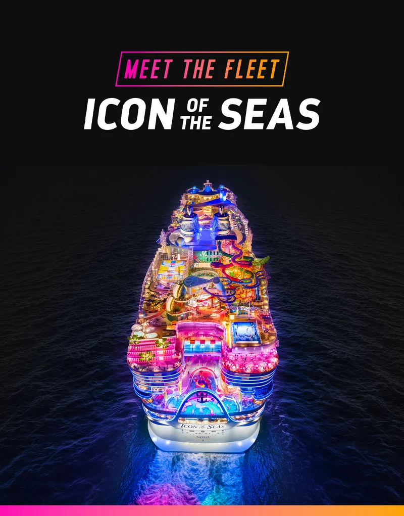 MEET THE FLEET - ICON OF THE SEAS