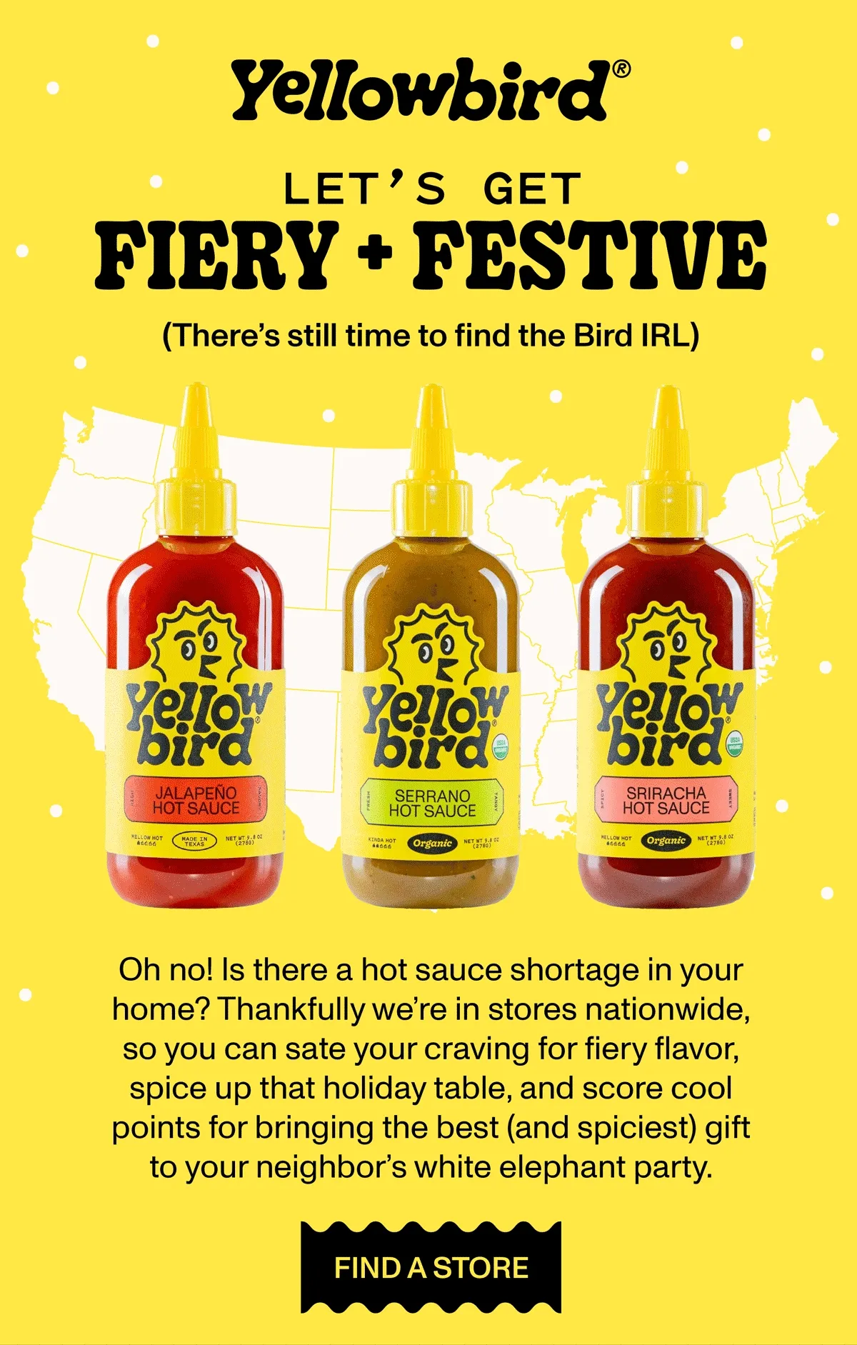 Find Yellowbird at a store near you