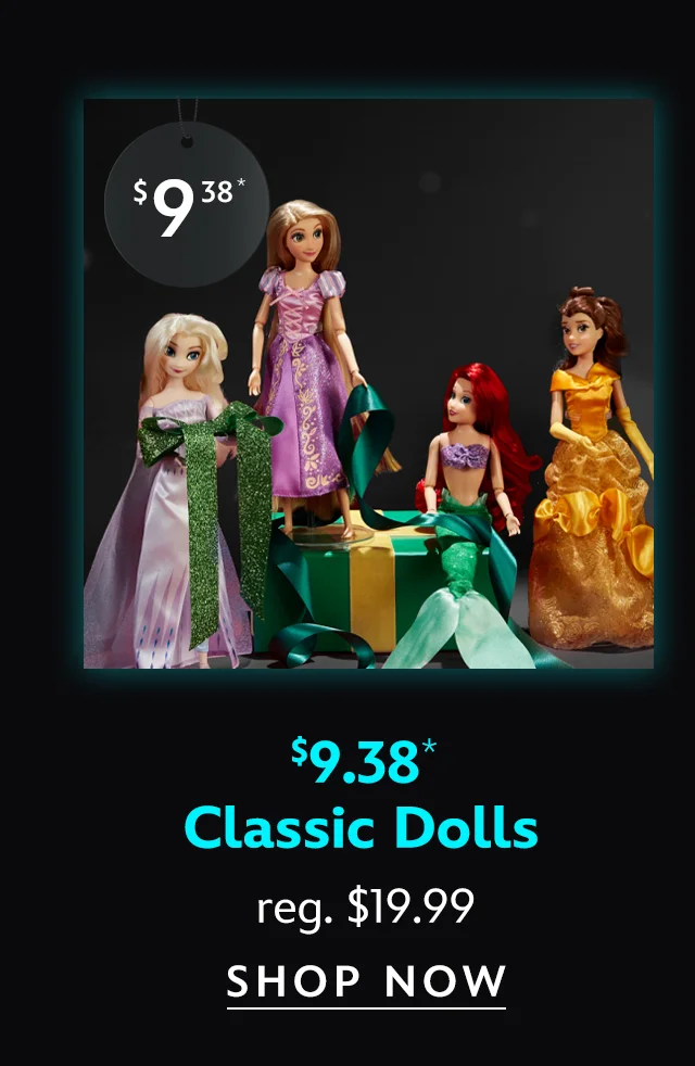 Classic Dolls $9.38 reg. $19.99 | Shop Now
