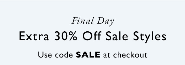 Final da7                                          Extra 30% off sale styles                                            Use code SALE at checkout                                            Shop now                                            Valid online now - April 27