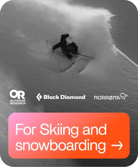 For skiing and snowboarding