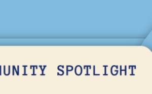 Community Spotlight