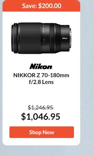 Nikon NIKKOR Z 70-180mm f/2.8 Lens