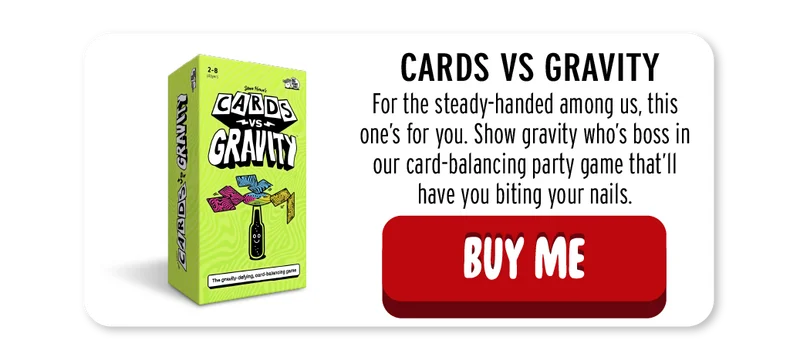 Cards vs Gravity