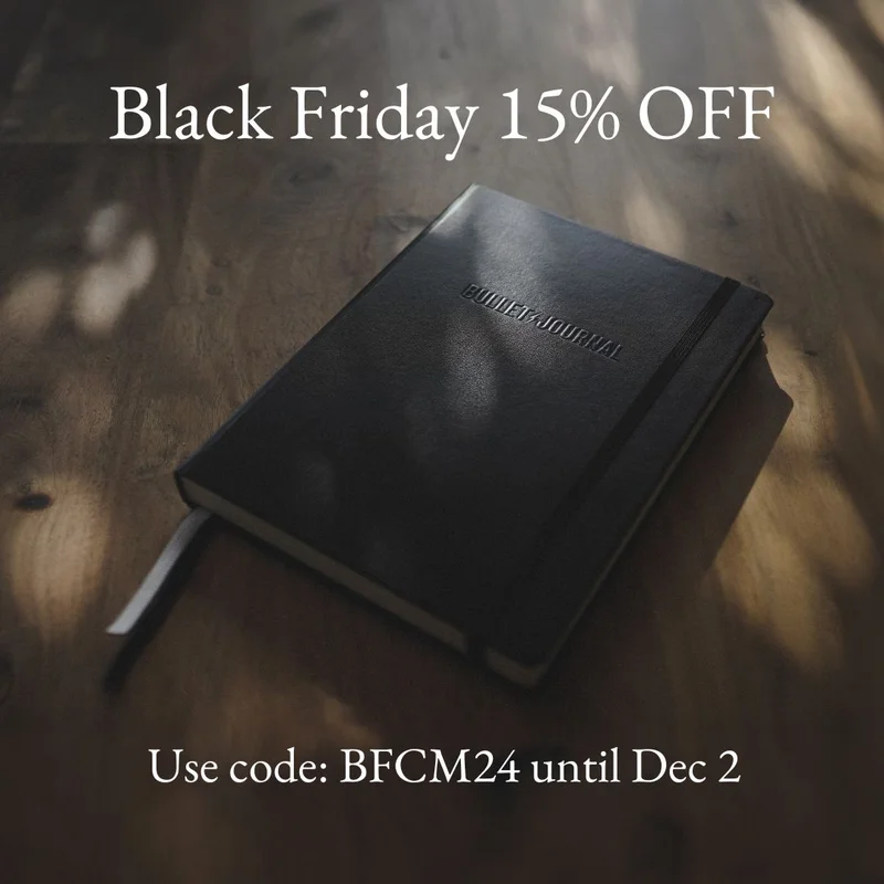Bujo BFCM – 15% Off
