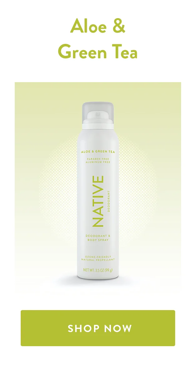 Aloe & Green Tea | SHOP NOW