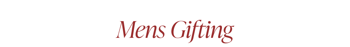 Mens Gifting