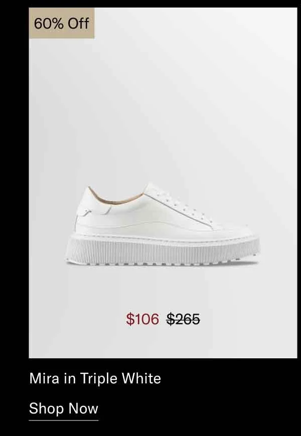 Mira in Triple White 15% OFF-Shop Now