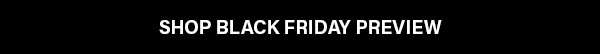 Shop Black Friday Preview