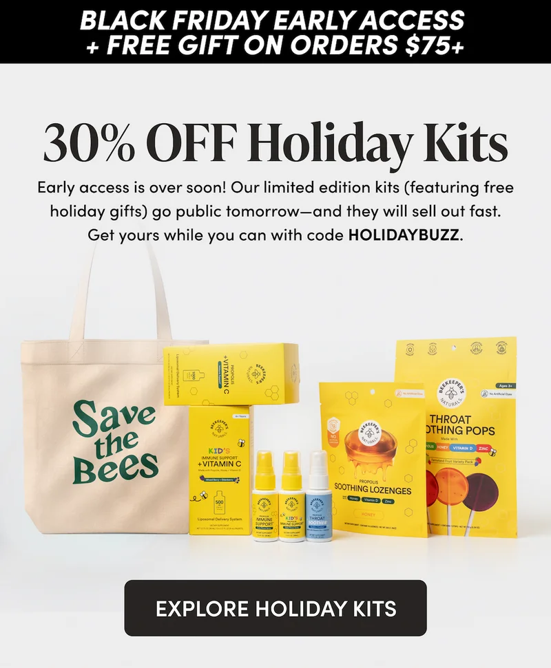30% Off Holiday Kits Featuring FREE Limited Edition Merch  Early access is over soon! Tomorrow, our limited edition kits (featuring a free holiday gift) officially go public—and they will sell out fast. Get yours while you can with code HOLIDAYBUZZ