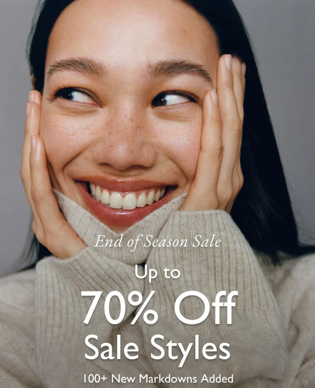 End of season sale                                            Up to 70% off sale styles