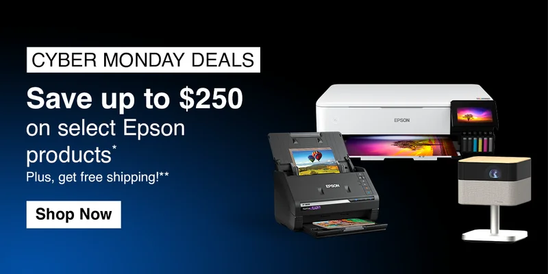 CYBER MONDAY DEALS. Save up to $250 on Select Epson Products.* Plus, gree shipping!**. Shop Now.