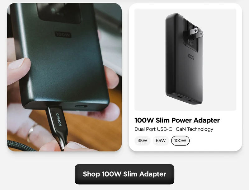 Fits anywhere. Barley larger than a deck of cards, 100W Slim fits into tight outlets and slips easily into any bag.