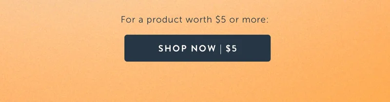 Shop Now | $5
