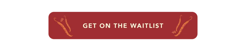 Get On The Waitlist