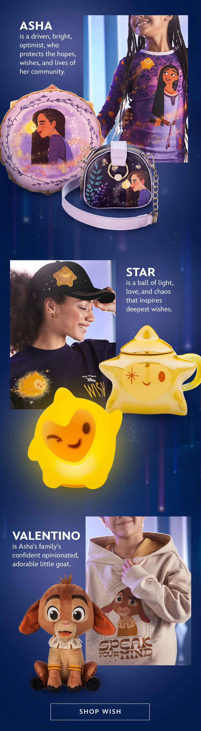 Asha is a driven, bright, optimist, who protects the hopes, wishes, and lives of her community. | Star is a ball of light, love, and chaos that inspires deepest wishes.| Valentino is Asha's family's confident opinionated, adorable little goat.| Shop Wish