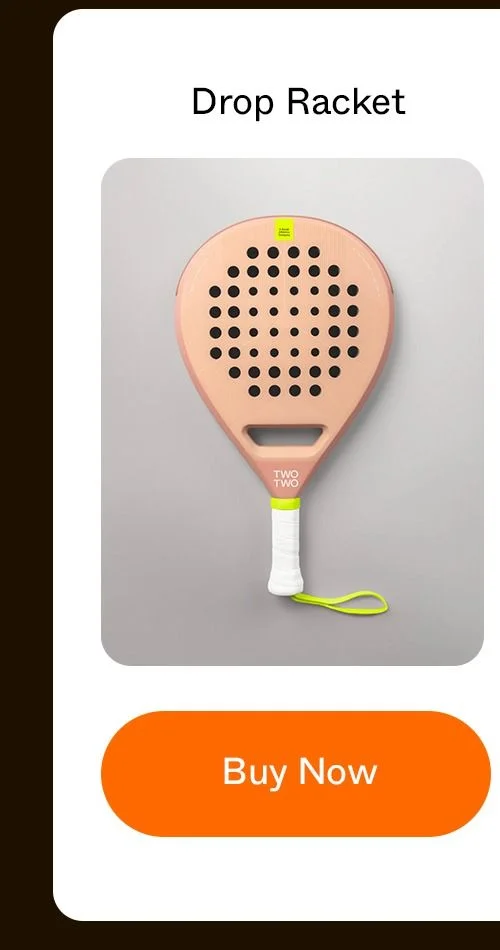 Drop Racket