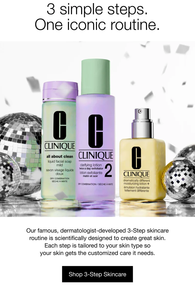 3 simple steps. One iconic routine. | Our famous, dermatologist-developed 3-Step skincare routine is scientifically designed to create great skin. Each step is tailored to your skin type so your skin gets the customized care it needs. | Shop 3-Step Skincare