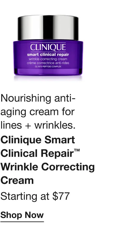 Nourishing anti-aging cream for lines + wrinkles | Clinique Smart Clinical Repair™ Wrinkle Correcting Cream | Starting at $77 | Shop Now