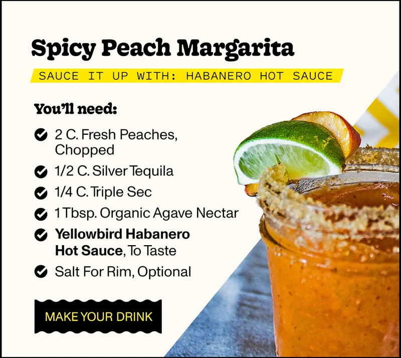 SPICY PEACH MARGARITA - Sauce it up with Habanero Hot Sauce - Make Your Drink