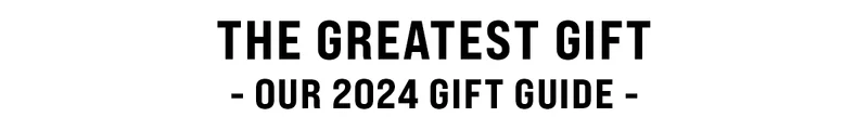 The Greatest Gift Guide