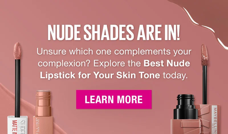 Nude Shades are In! Unsure which one complements your complexion? Explore the Best Nude Lipstick for Your Skin Tone today.