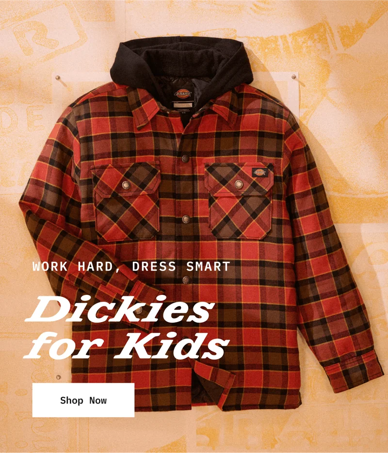 Work Hard, Dress Smart. Dickies for Kids. Shop Now