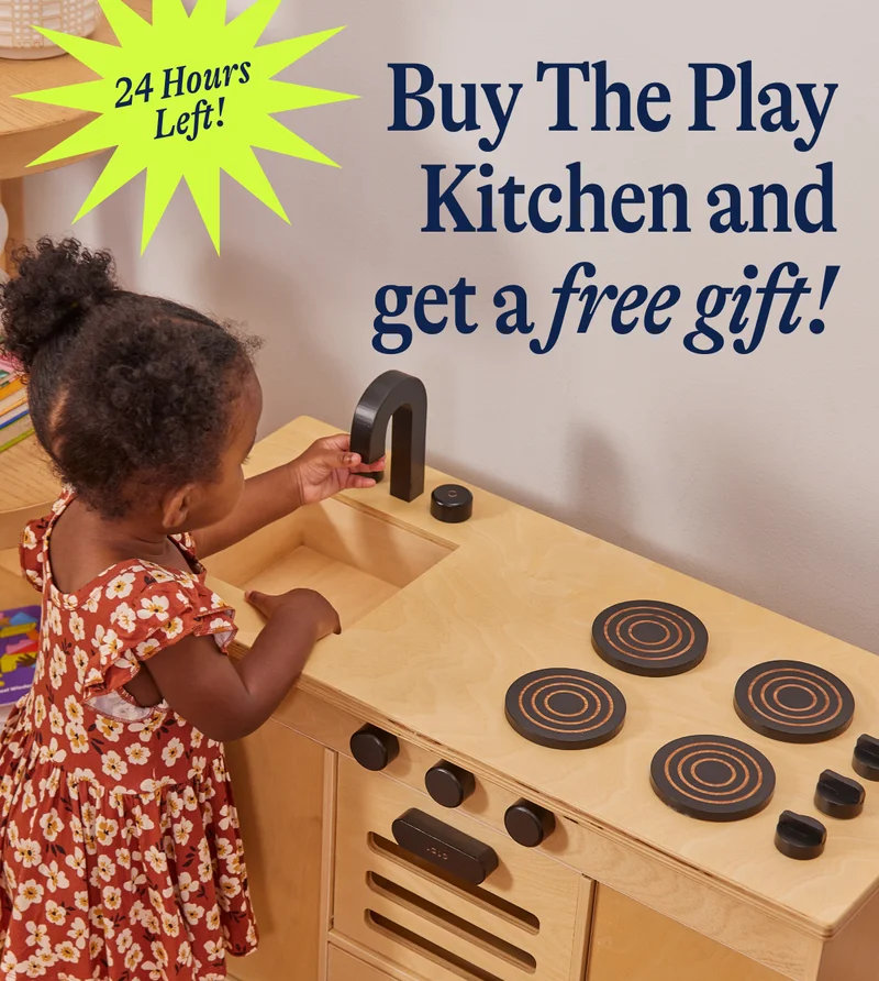 24 HOURS LEFT! Buy The Play Kitchen and get a free gift!
