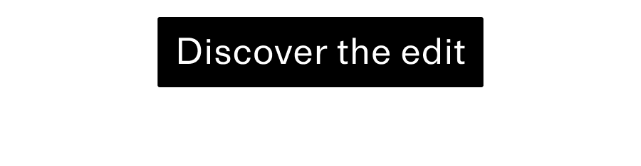Discover the edit CTA