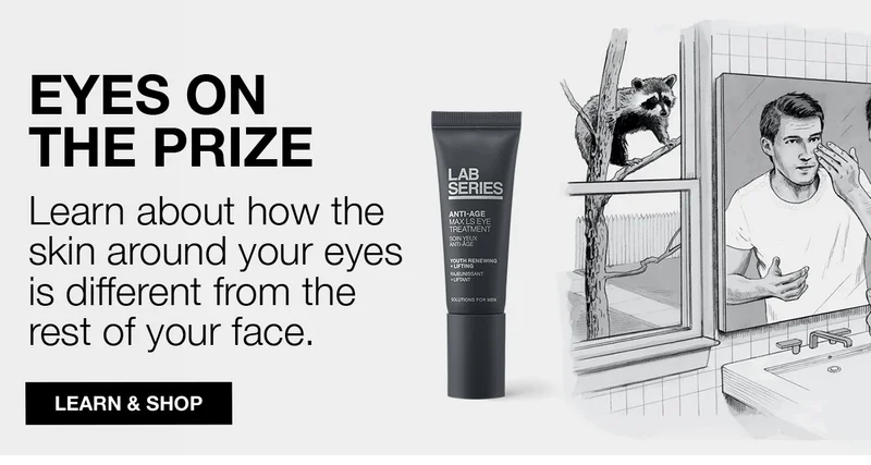 EYES ON THE PRIZE | Learn about how the skin around your eyes is different from the rest of your face. | LEARN & SHOP