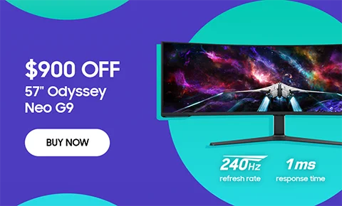 $900 off - 57" Odyssey Neo G9 - BUY NOW
