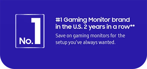 #1 Gaming Monitor brand in the U.S. 2 years in a row** - Save on gaming monitors for the setup you've always wanted.
