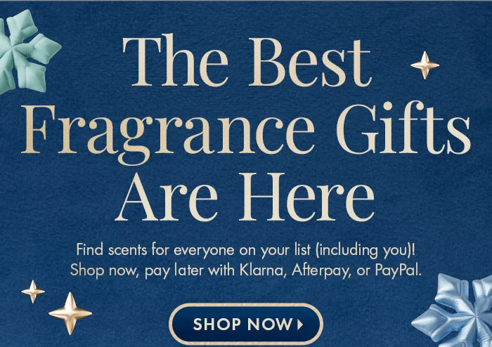 The Best Fragrance Gifts Are Here