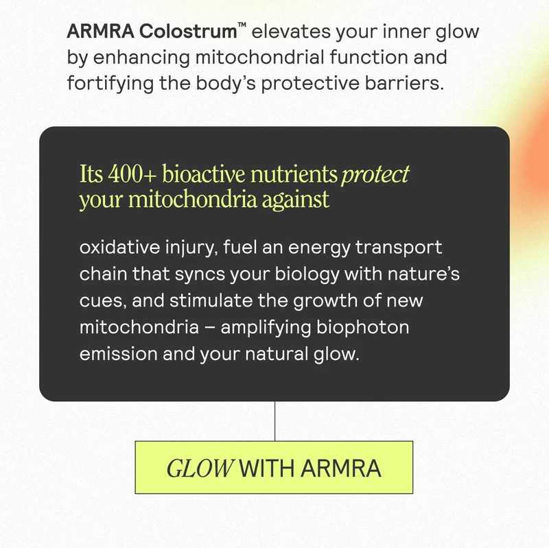 Glow with ARMRA