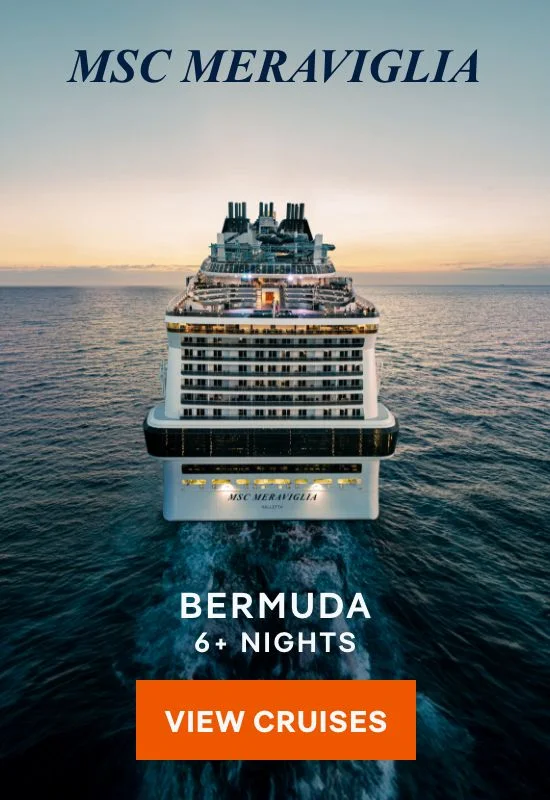 MSC&nbsp;Meraviglia – Bermuda – 6+ Nights – Click to View Cruises & Book Now