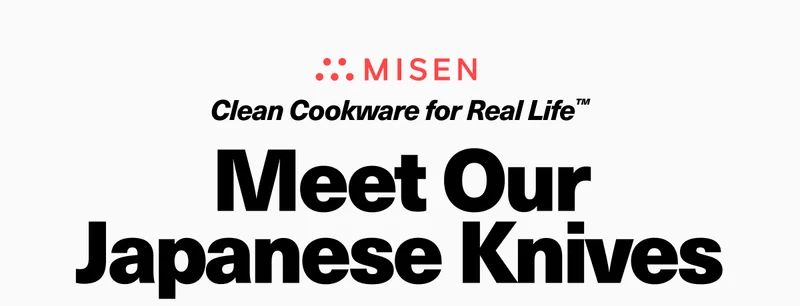 Meet Our Japanese Knives