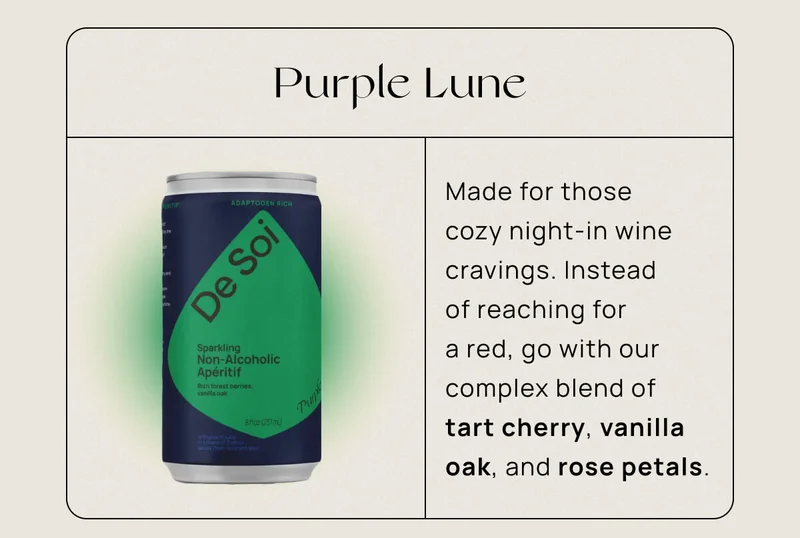 Purple Lune | Made for those cozy night-in wine cravings. Instead of reaching for a red, go with our complex blend of tart cherry, vanilla oak, and rose petals.