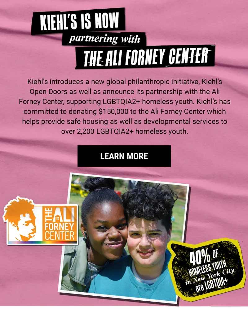 Kiehls Is Now Partnering With The Ali Forney Center